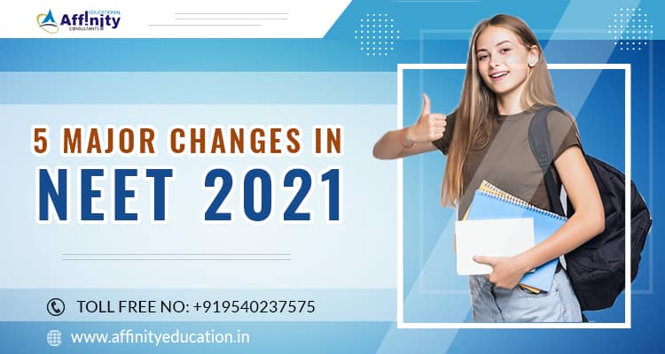 5 Major changes in NEET 2021 - MBBS Admission Abroad