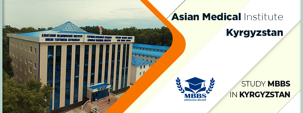 Asian Medical Institute (ASMI) Kyrgyzstan