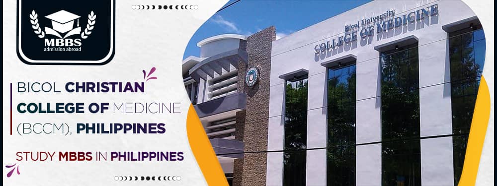 Bicol Christian College of Medicine Philippines – Lowest MBBS Fee